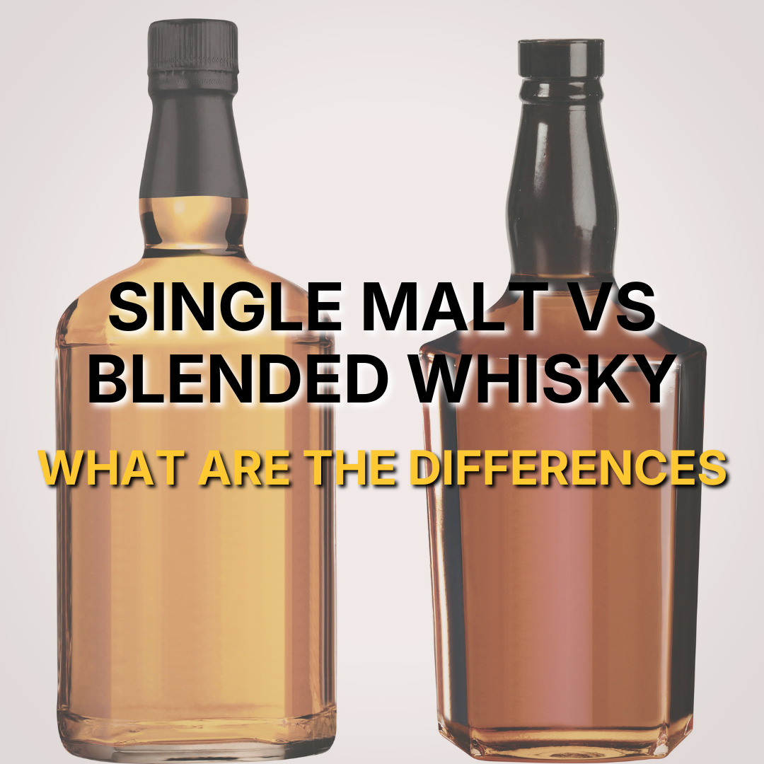 Day 2: Single Malt Vs Blended Whisky - What are the differences?