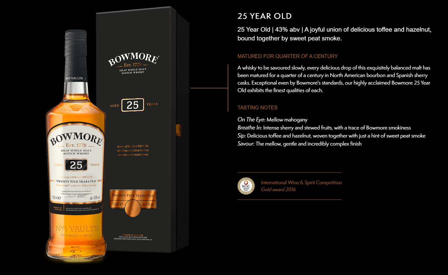 Bowmore 25 Year Old Islay Single Malt Scotch Whisky ABV 43% Vol 700ml / 70cl